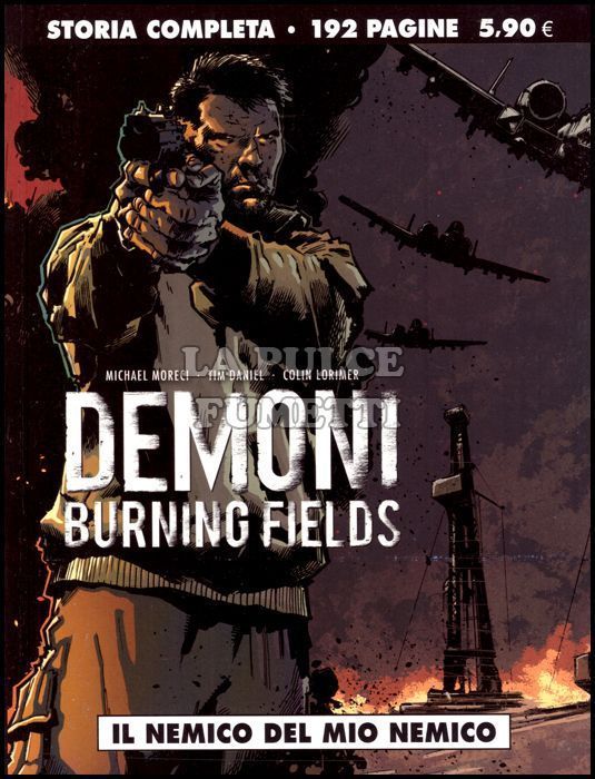 COSMO NOIR # 8 - DEMONI - BURNING FIELDS: IL NEMICO DEL MIO NEMICO